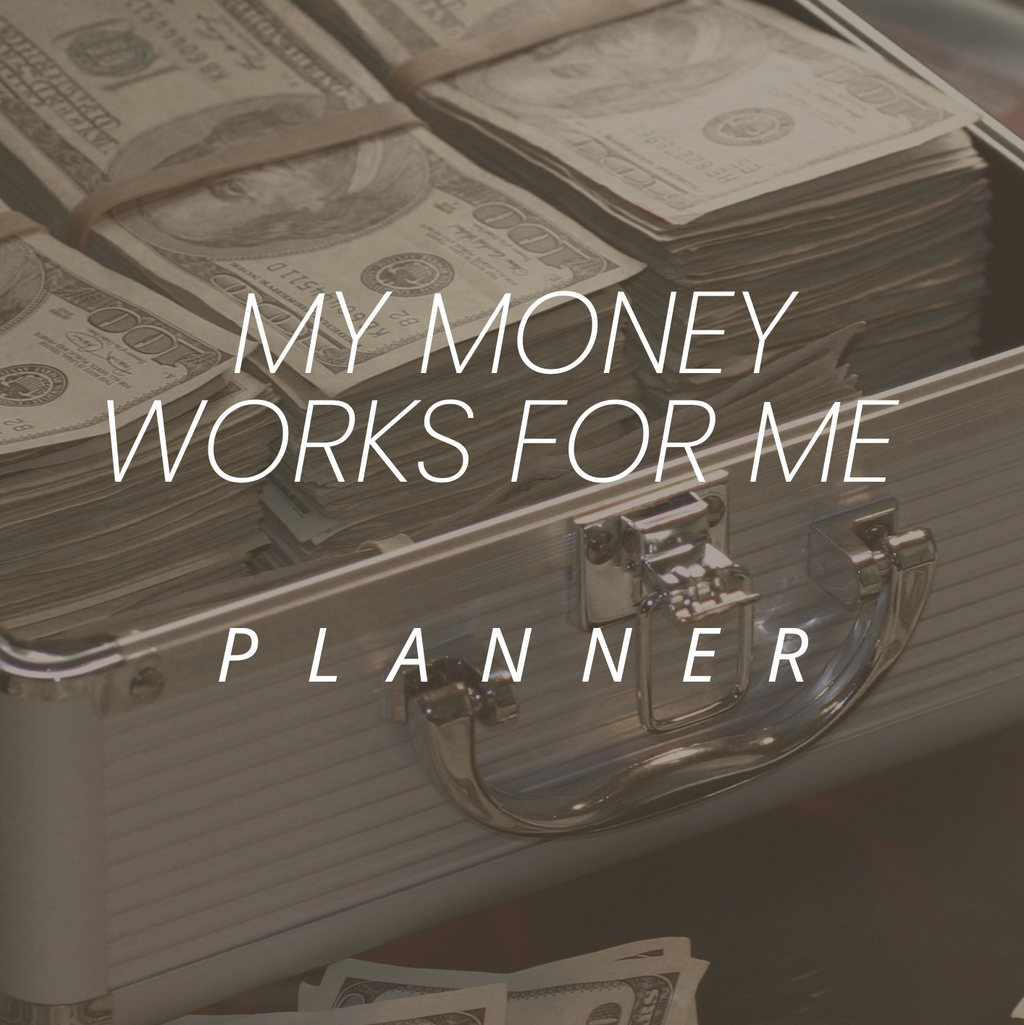 Money Works for Me Planner